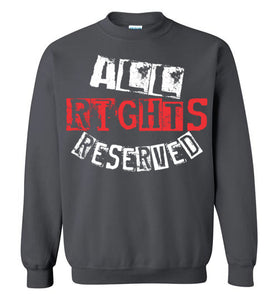 All Rights Reserved Crewneck Sweatshirt - Red & White