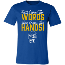 Load image into Gallery viewer, Words Then Hands Tee #6