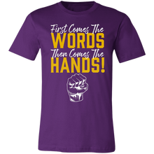 Load image into Gallery viewer, Words Then Hands Tee #6