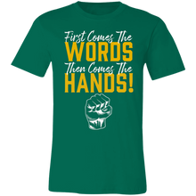 Load image into Gallery viewer, Words Then Hands Tee #6