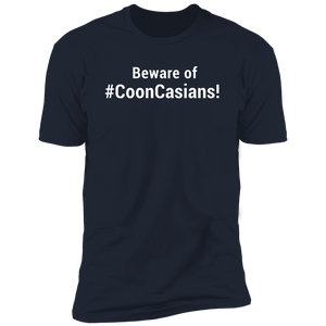 Beware of CoonCasians Tee #2