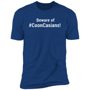 Beware of CoonCasians Tee #2