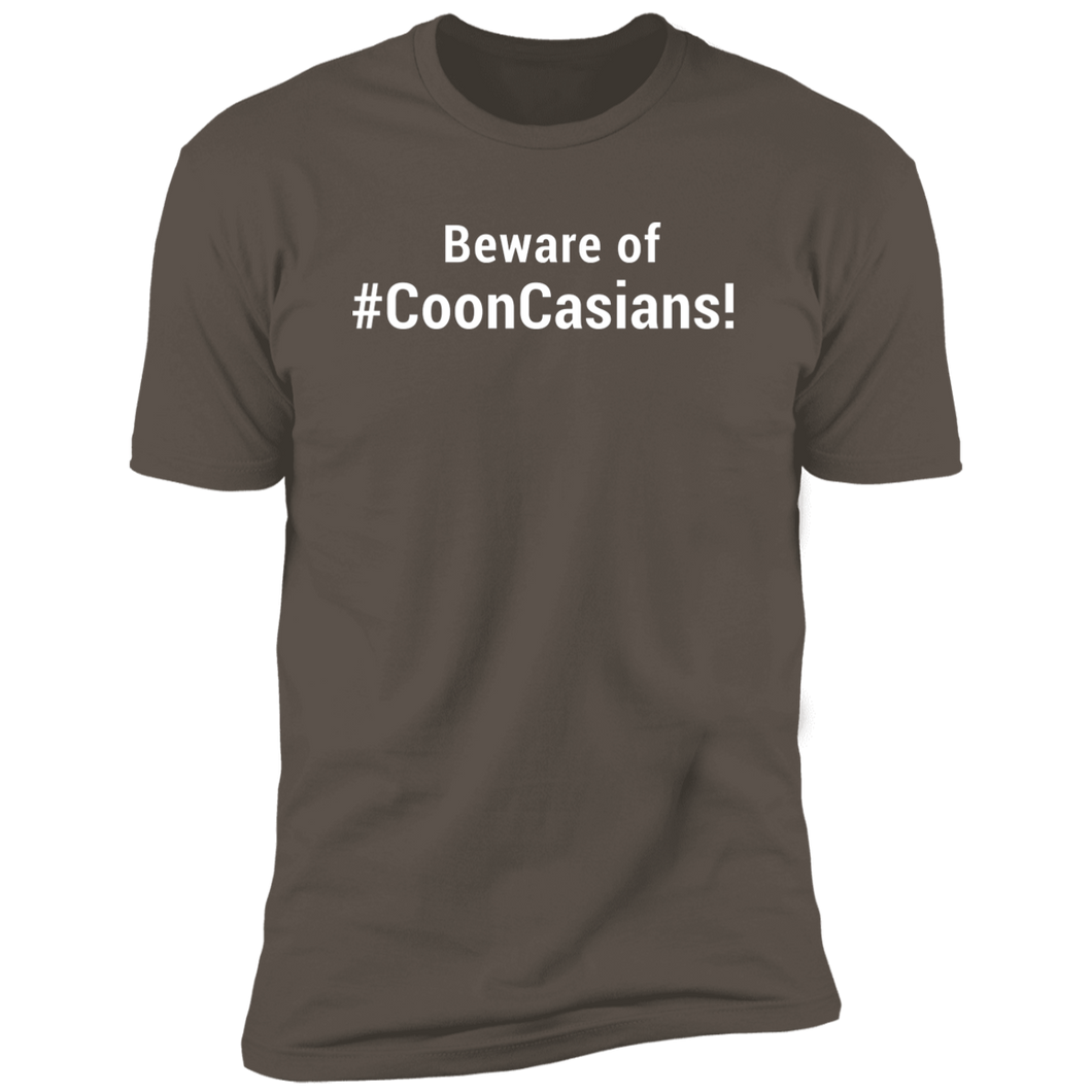 Beware of CoonCasians Tee #2