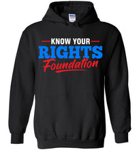 Load image into Gallery viewer, Know Your Rights Foundation Hoodie 3