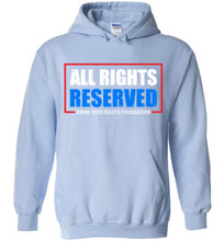 Load image into Gallery viewer, All Rights Reserved Hoodie 5
