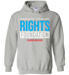 Know Your Rights Foundation Hoodie