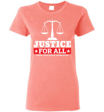 Load image into Gallery viewer, Women&#39;s Justice For All Tee