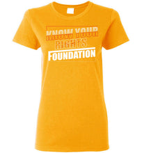 Load image into Gallery viewer, Women&#39;s  Know Your Rights Foundation Tee 8