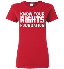 Load image into Gallery viewer, Women&#39;s Know Your Rights Foundation Tee 4