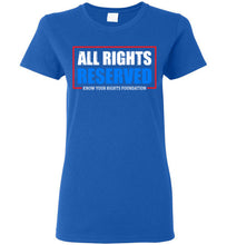 Load image into Gallery viewer, Women&#39;s All Rights Reserved Tee 5