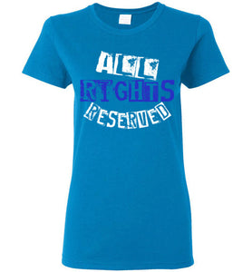 Women's All Rights Reserved Tee - Blue