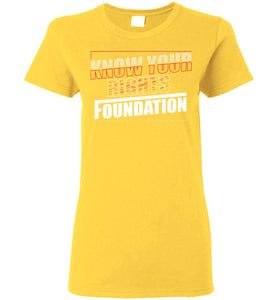 Women's  Know Your Rights Foundation Tee 8